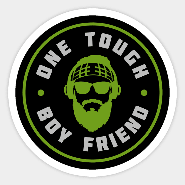 One Tough BoyFriend Sticker by Toogoo